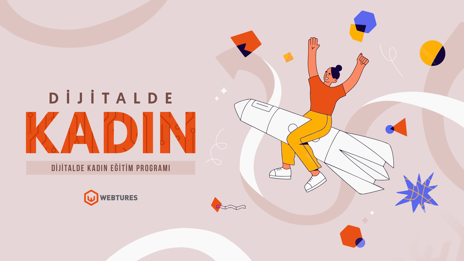 Dijitalde Kadın Eğitim Programı » Webtures