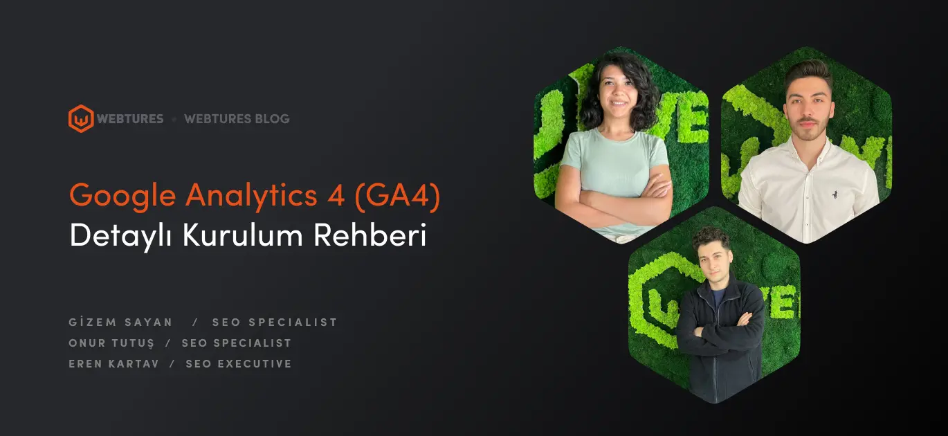 Google Analytics 4 (GA4) Detaylı Kurulum Rehberi