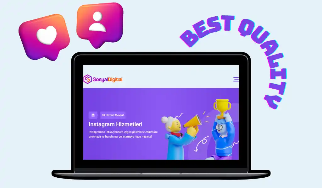 SosyalDigital ile Yüksek Kalitede Instagram Takipçi