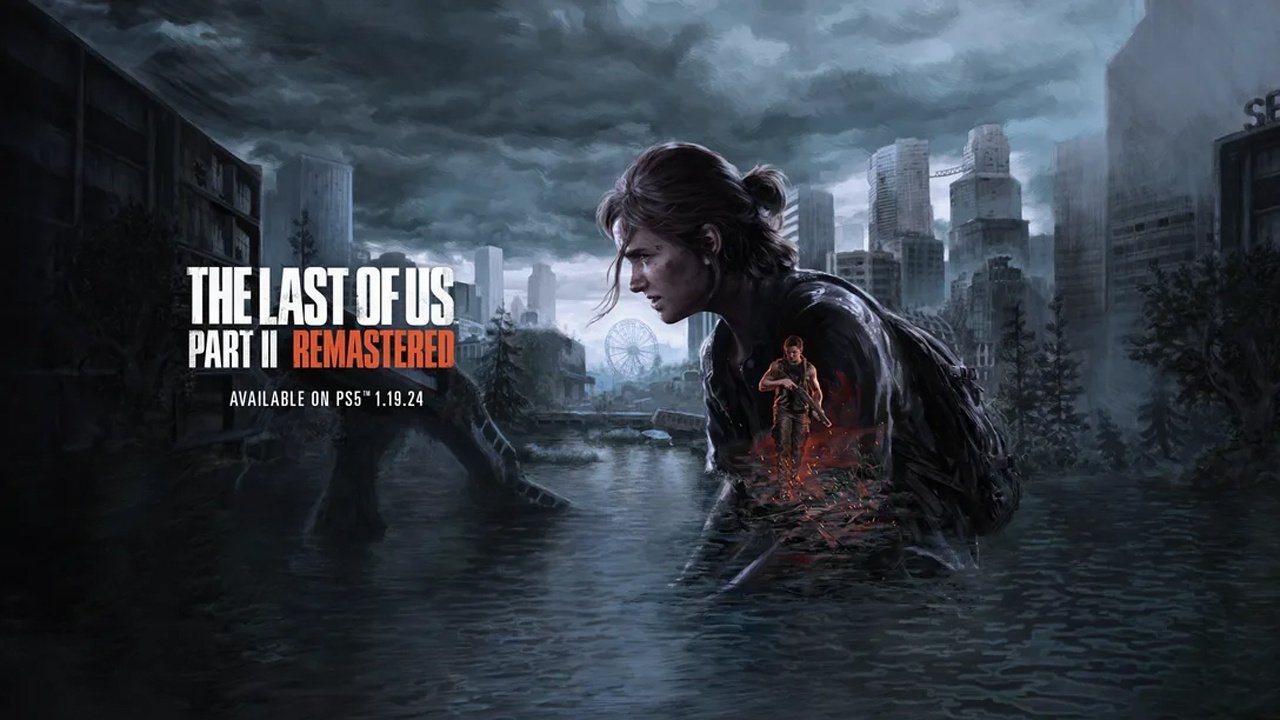 The Last of Us Part II Remastered İnceleme